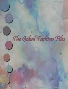 The Global Fashion Files